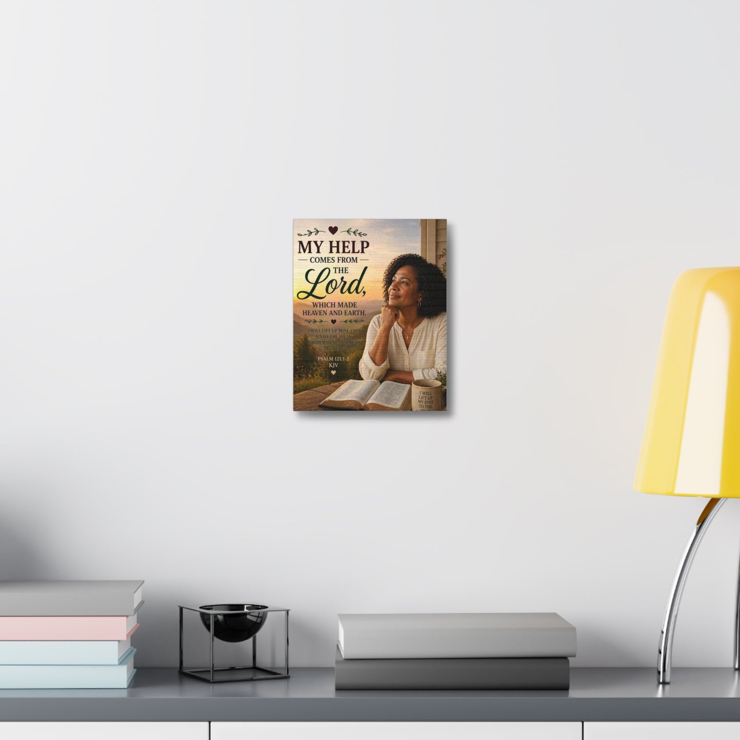 Stretched Canvas - "My Help Comes From the Lord" Inspirational Psalm 121 Wall Art