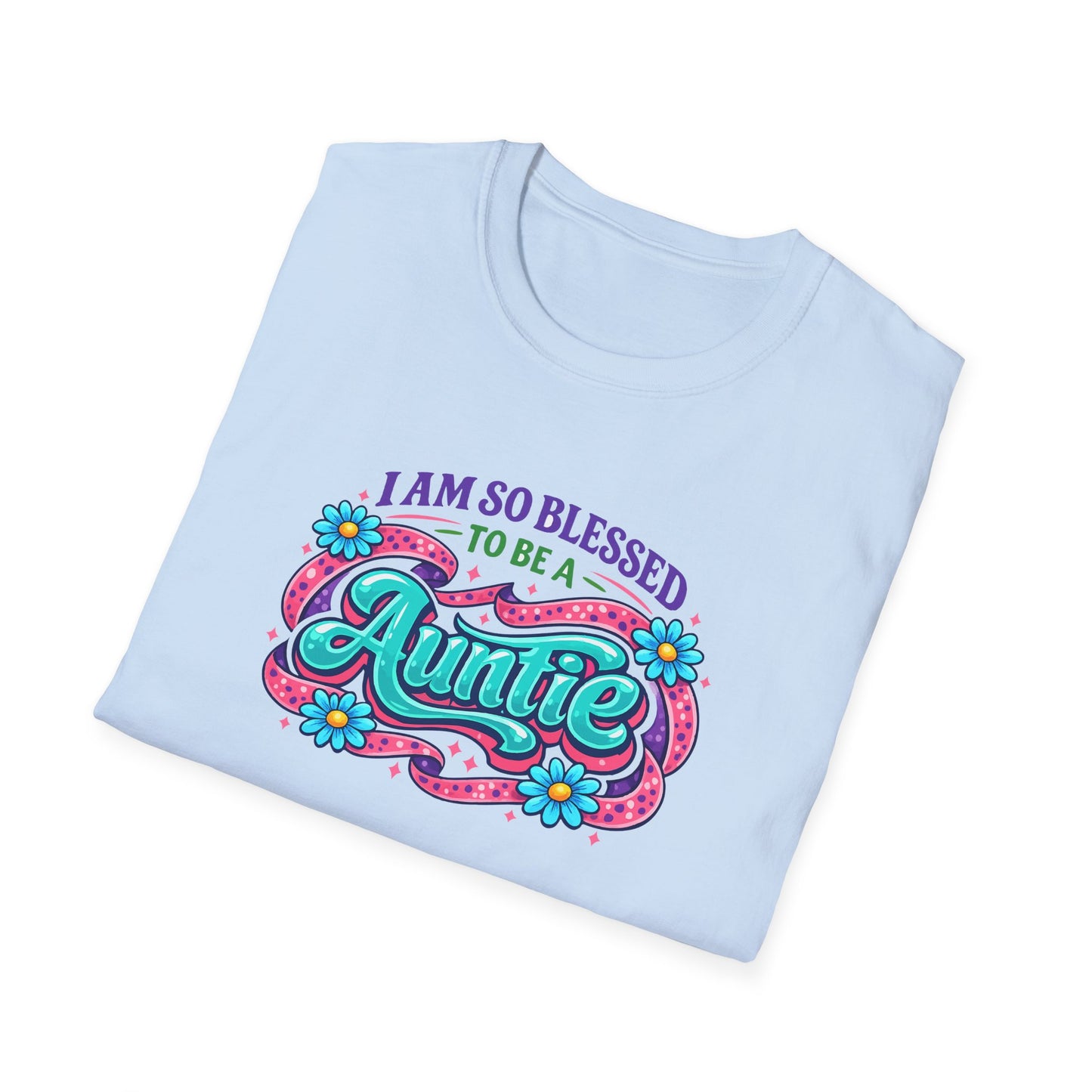 I Am So Blessed To Be A Auntie T-Shirt