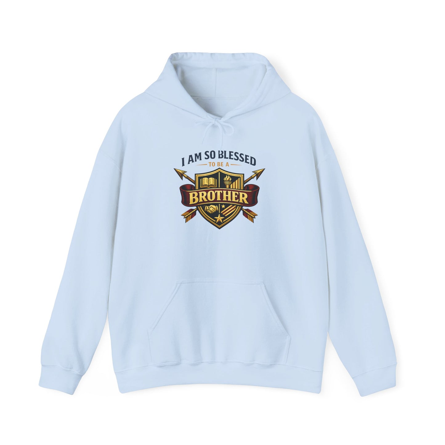 I Am So Blessed To Be a Brother Hoodie
