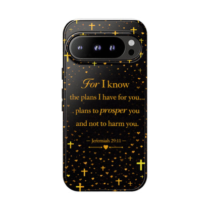 Phone Case — "For I Know" Jeremiah 29:11 Gold Cross Christian Tough Case