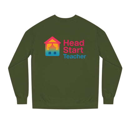 Head Start Teacher Sweatshirt — Preschool Educator Crewneck