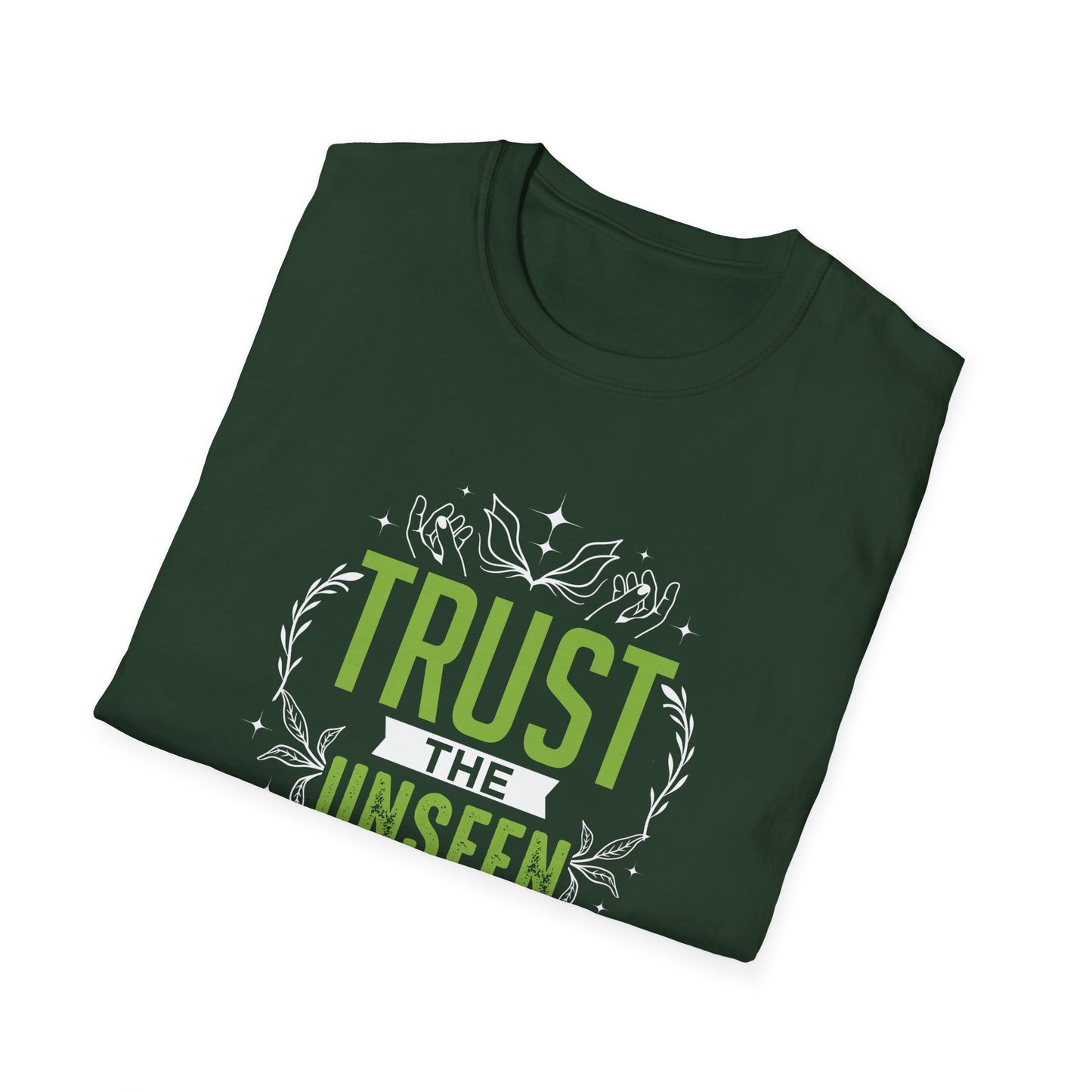 Trust the Unseen T-Shirt