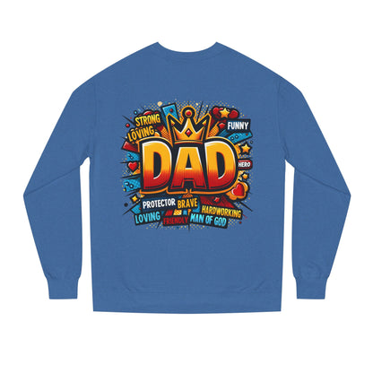 Dad Graphic Sweatshirt – Crowned 'DAD' Tribute Design for Father’s Day
