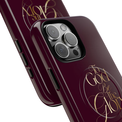 "To God Be The Glory" Tough Magnetic Phone Case — Burgundy Christian iPhone Cover