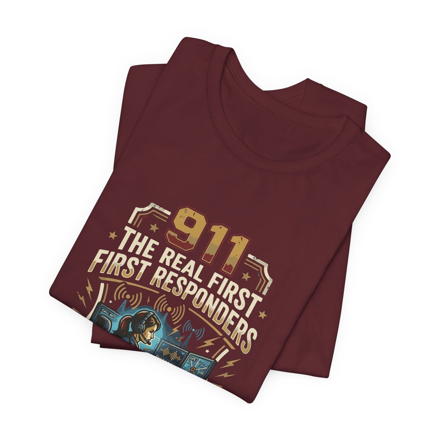 911 Call Center T‑Shirt — "The Real First First Responders" Tribute Tee