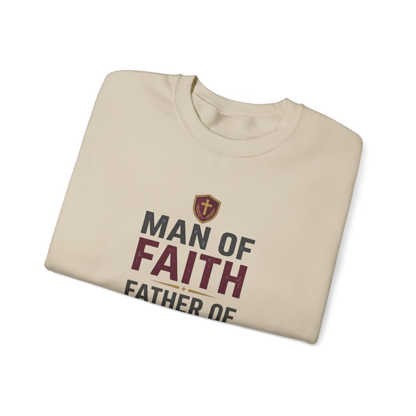 "Man of Faith, Father of Strength" Crewneck Sweatshirt
