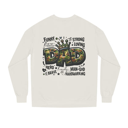 Dad Crown Camo Sweatshirt — Funny, Strong & Loving Father Tribute