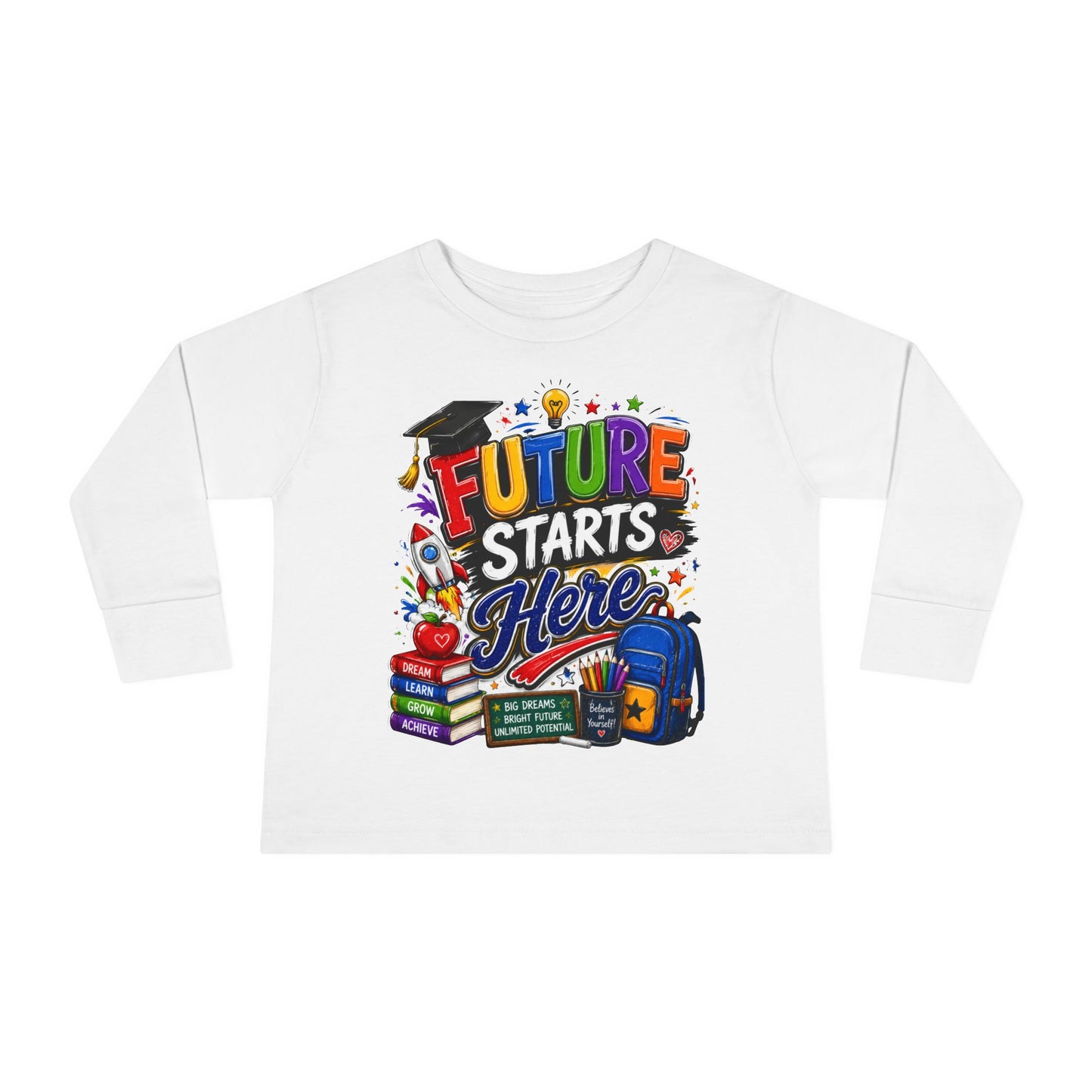 Toddler Long Sleeve Tee - "Future Starts Here" Back-to-School Shirt
