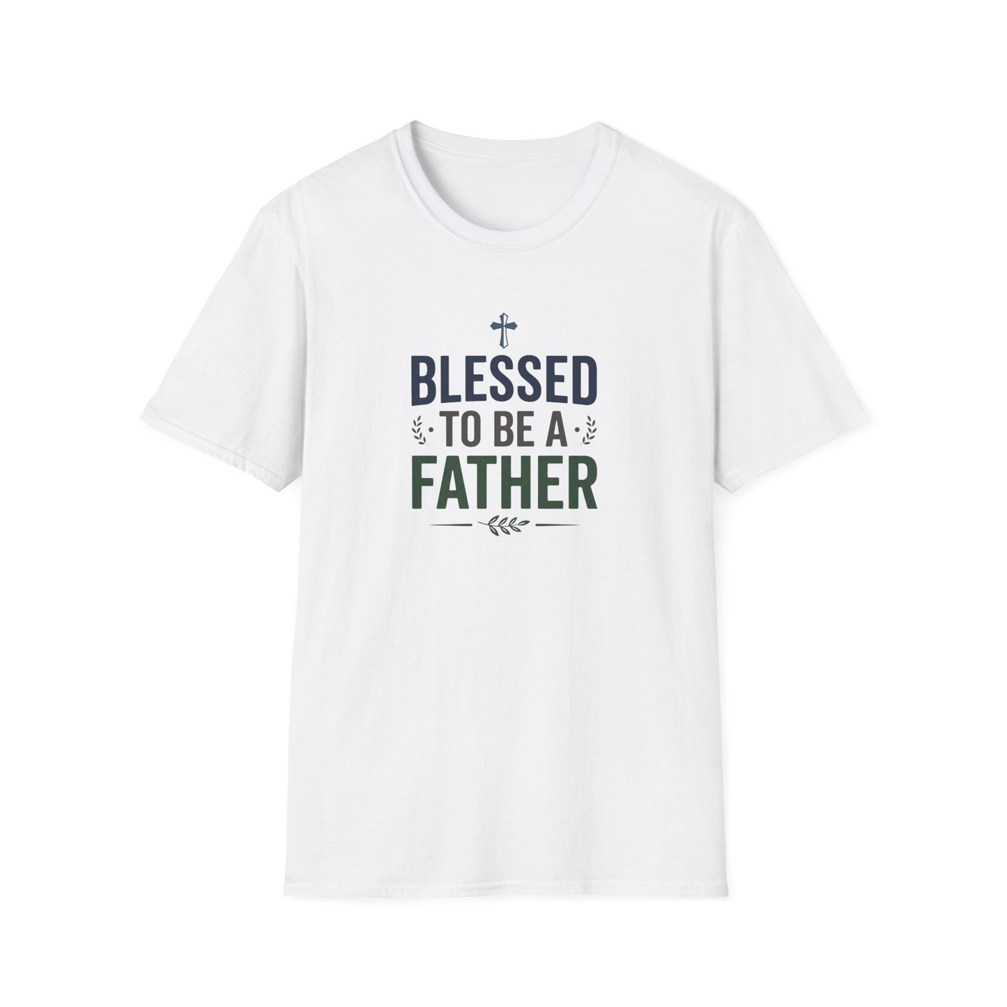 Blessed to Be a Father T-Shirt