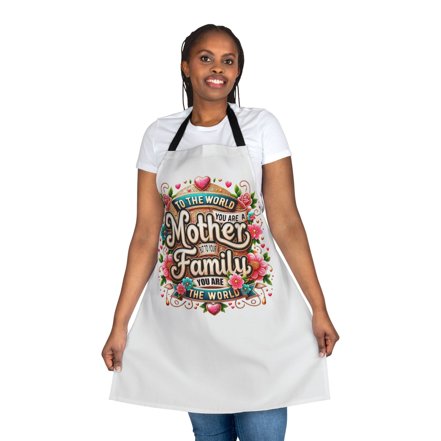 Mother & Family Floral Apron — "To the World You Are a Mother" Gift for Moms