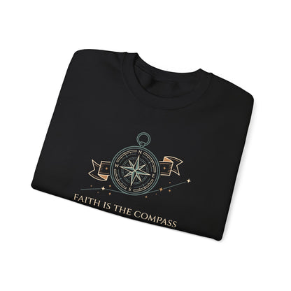 Faith is the Compass Love is the Path Sweatshirt