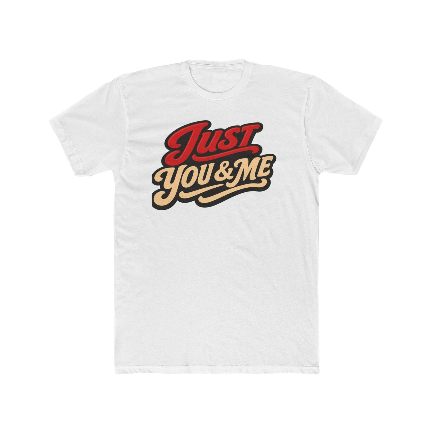 Just You & Me Graphic Tee — Retro Couples Love Shirt