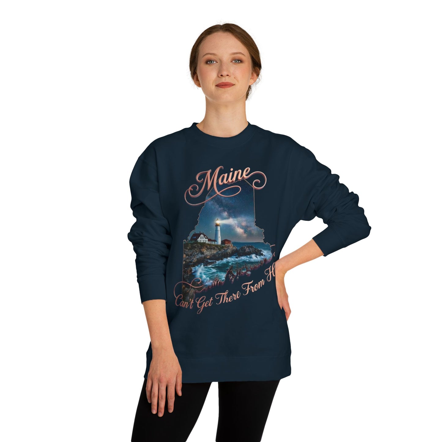 Maine Lighthouse Crewneck Sweatshirt — "Can't Get There From Here" Coastal Graphic