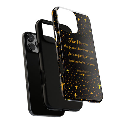 Phone Case — "For I Know" Jeremiah 29:11 Gold Cross Christian Tough Case