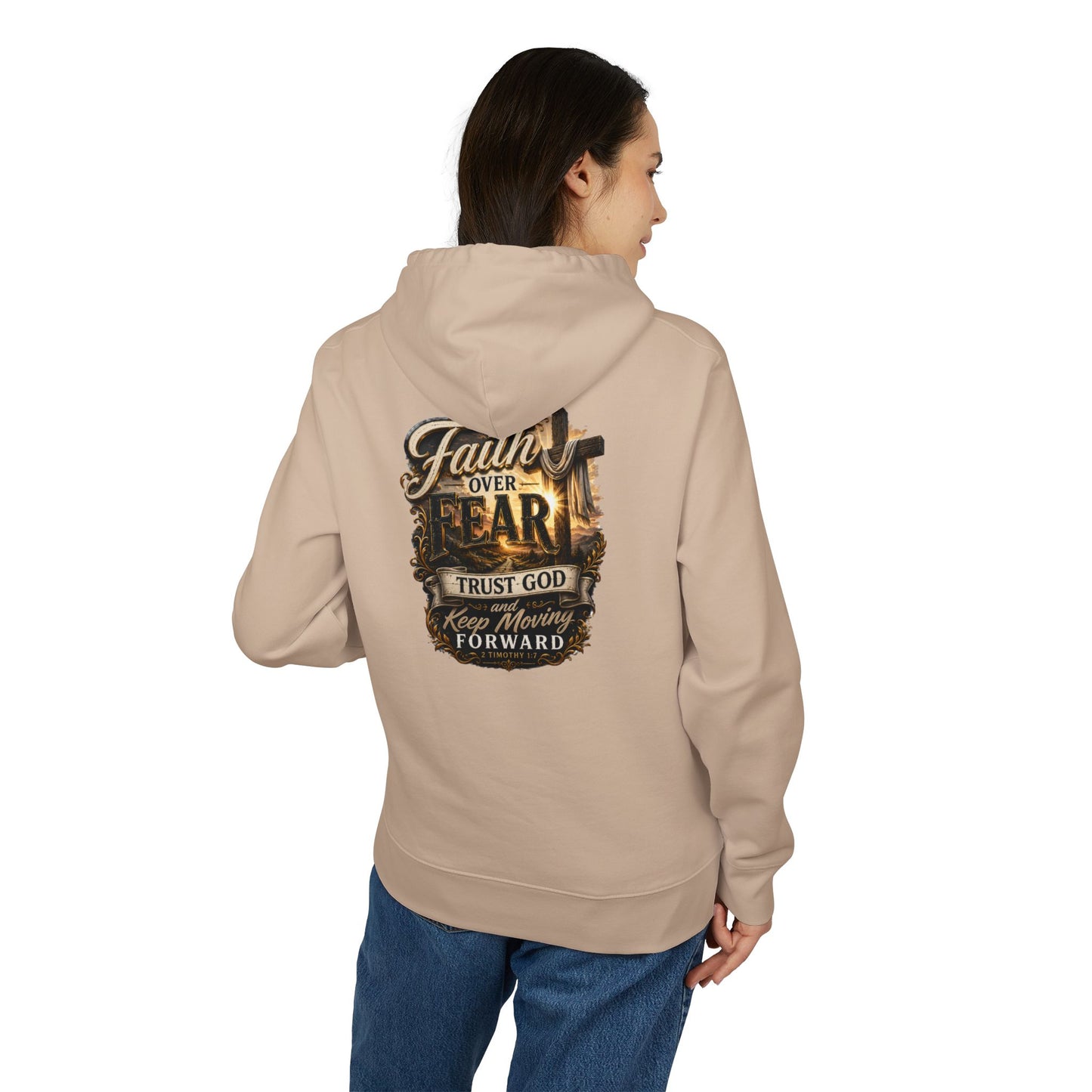 Faith Over Fear Hoodie — "Trust God, Keep Moving Forward" Inspirational Pullover