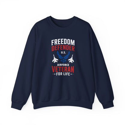 Freedom Defender U.S. Airforce Veteran For Life Sweatshirt