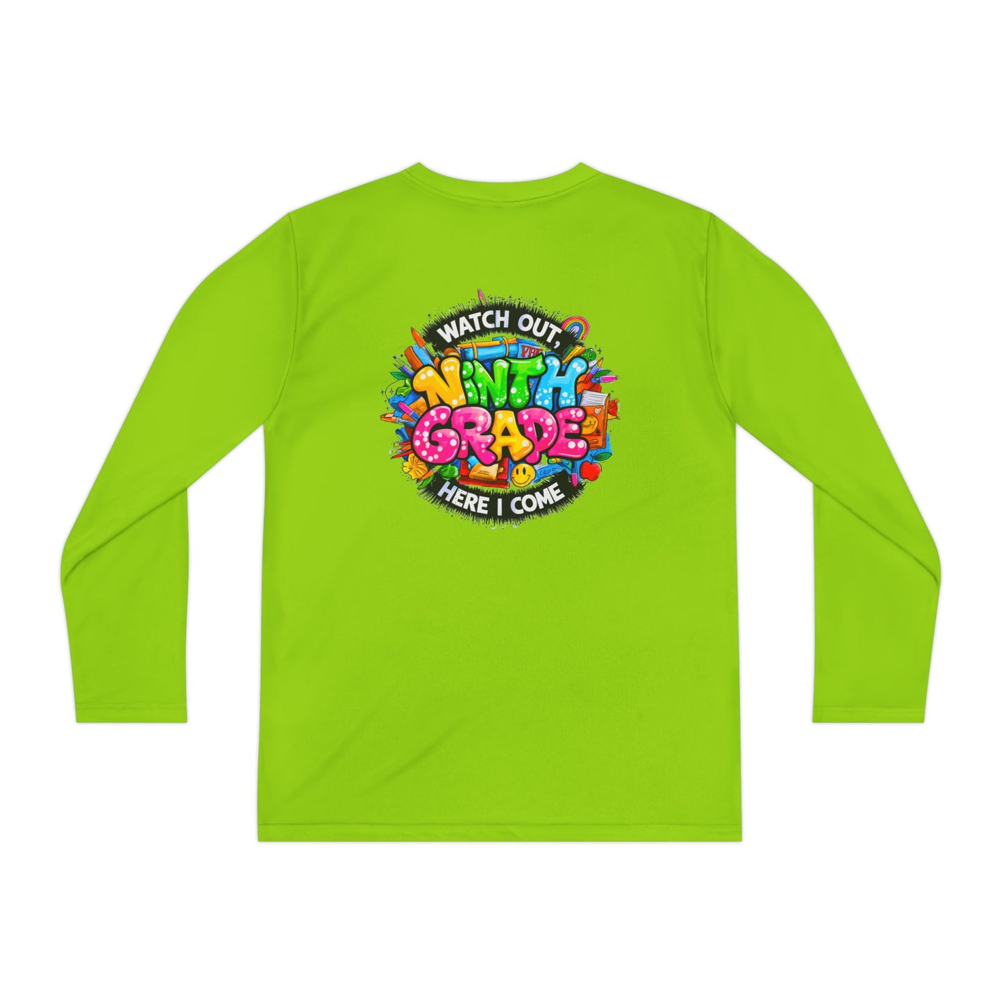 Ninth Grade Crewneck Long Sleeve — "Watch Out Ninth Grade Here I Come" Back-to-School Tee