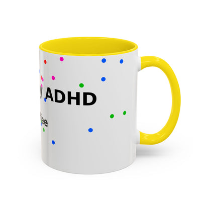 ADHD and Coffee Accent Mug — Funny Neurodivergent Travel Coffee Cup