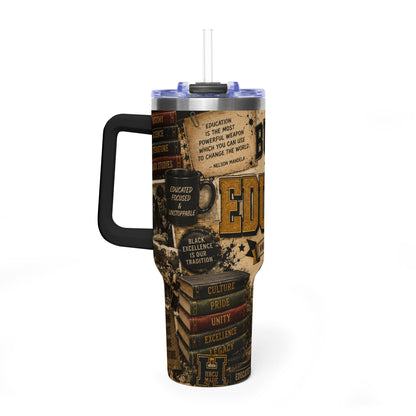 Education Built Tumbler — 40oz Vacuum Thermal Travel Mug