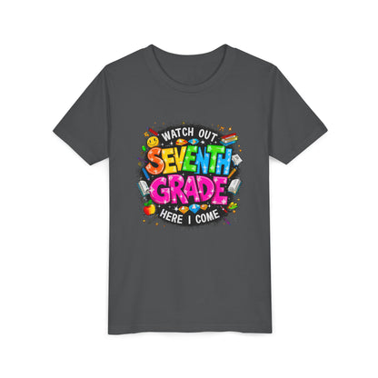 Seventh Grade Kids T-Shirt – “Watch Out Seventh Grade Here I Come” Back-to-School Tee