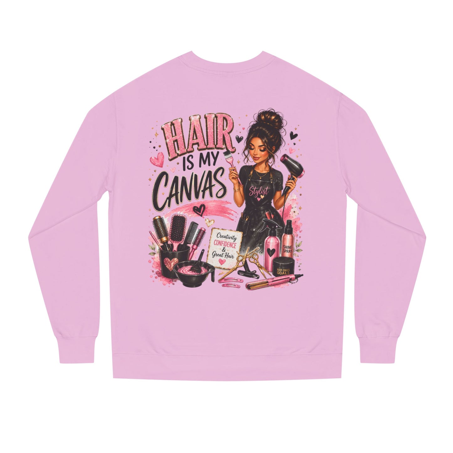 Hair Is My Canvas Sweatshirt