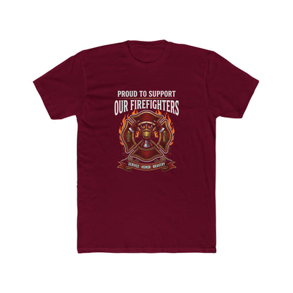 Firefighter Support T-Shirt — "Proud to Support Our Firefighters"