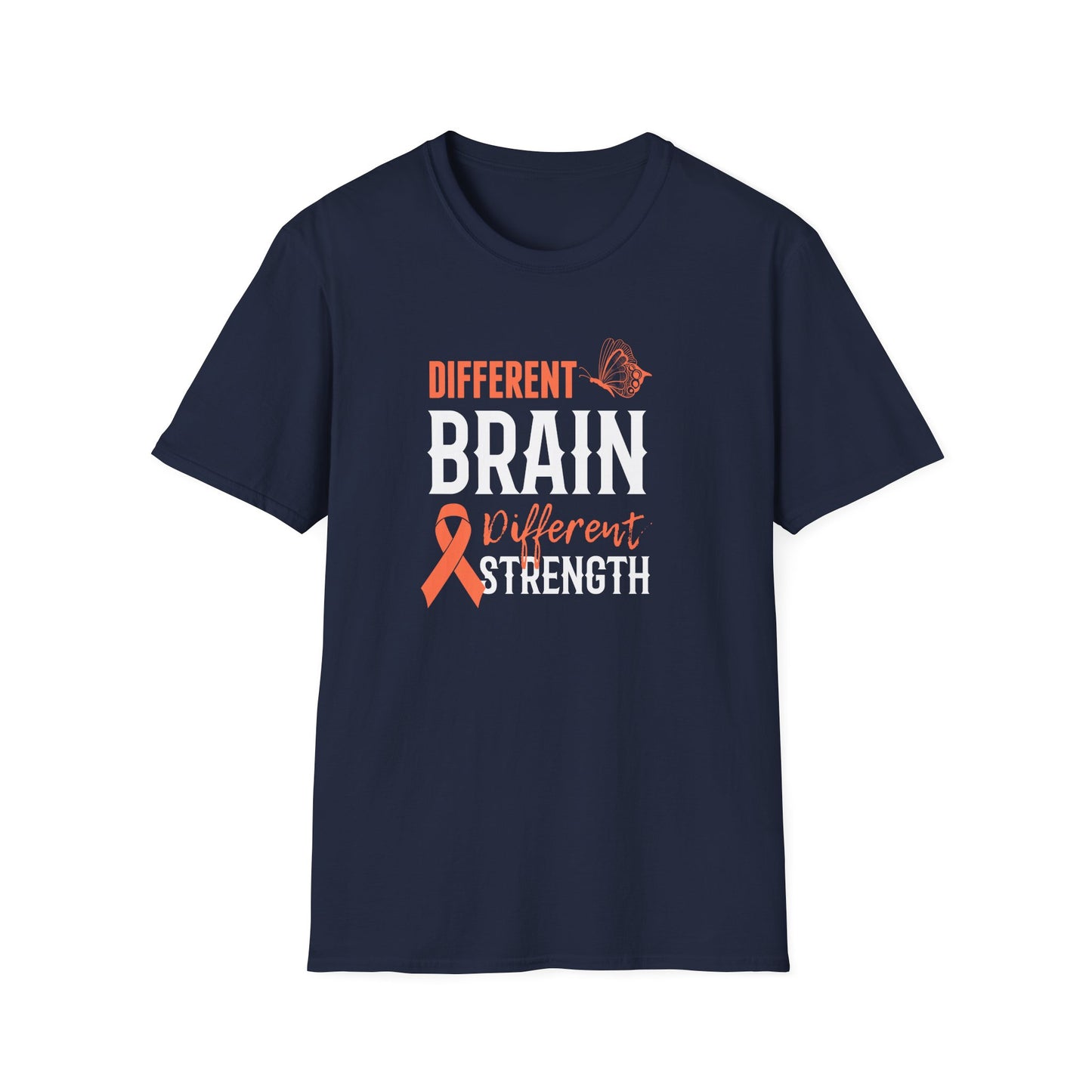 Different Brain Different Strength T-Shirt