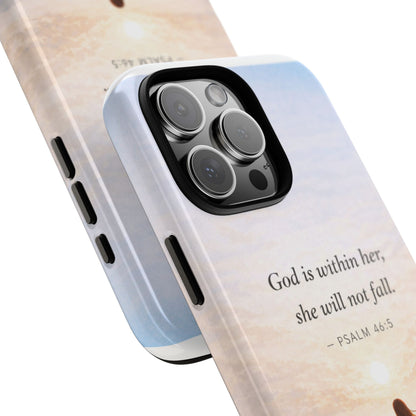 Inspirational Psalm 46:5 Phone Case — 'God is within her, she will not fall' Christian Phone Cover