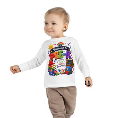 Welcome to Pre-K Toddler Long Sleeve Tee - Back to School Preschool Shirt