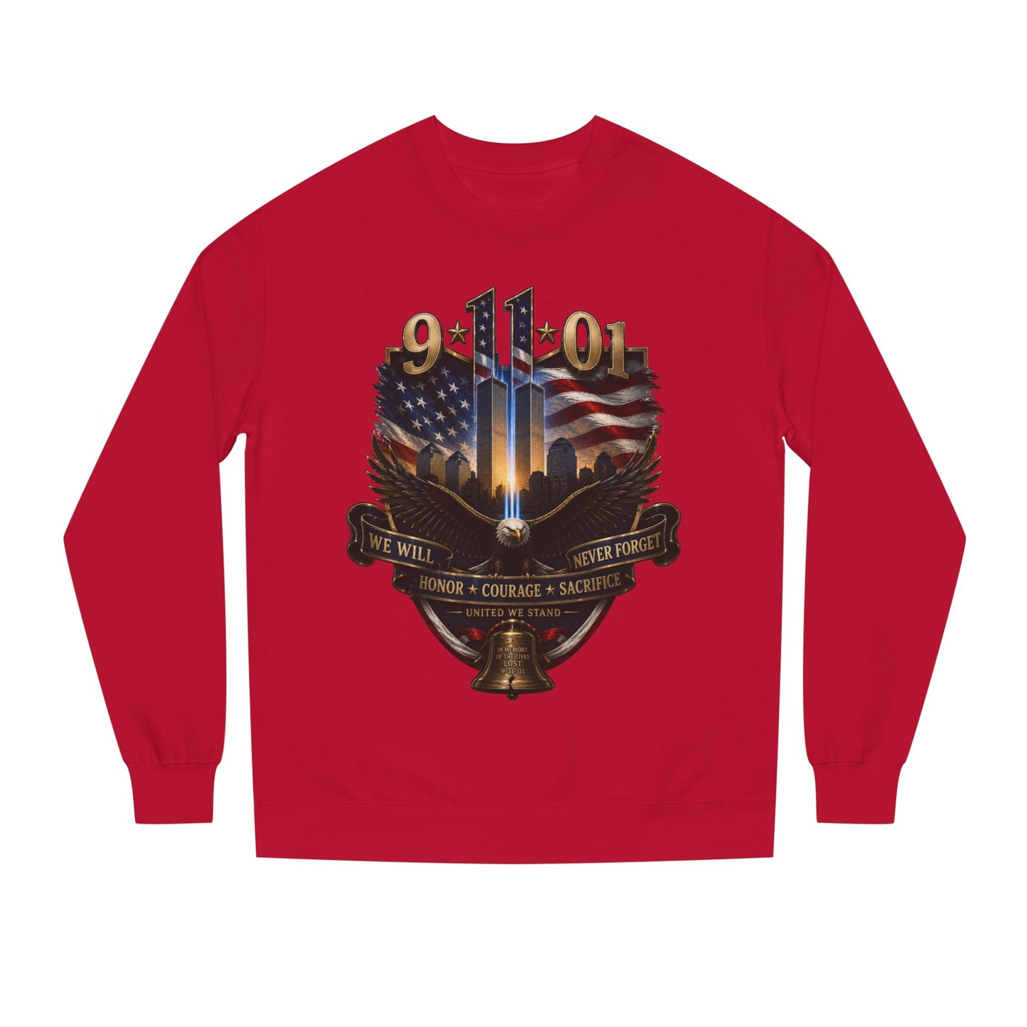 9/11 Memorial Sweatshirt — We Will Never Forget Tribute Crewneck
