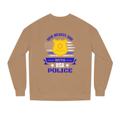 Police Support Sweatshirt — "Our Hearts Are With USA Police" Crewneck