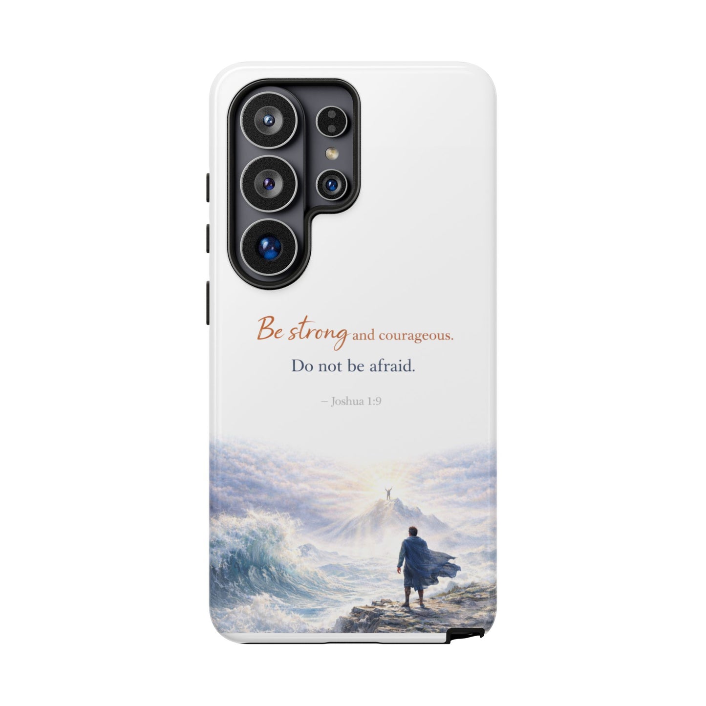 Inspirational 'Be Strong and Courageous' Phone Case — Joshua 1:9 Christian Protective Tough Case