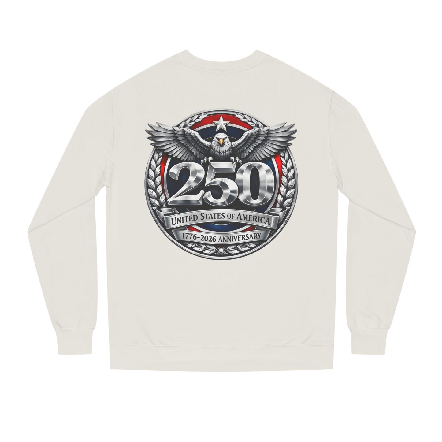 250th USA Anniversary Sweatshirt — Eagle Emblem 1776–2026 Commemorative Crewneck
