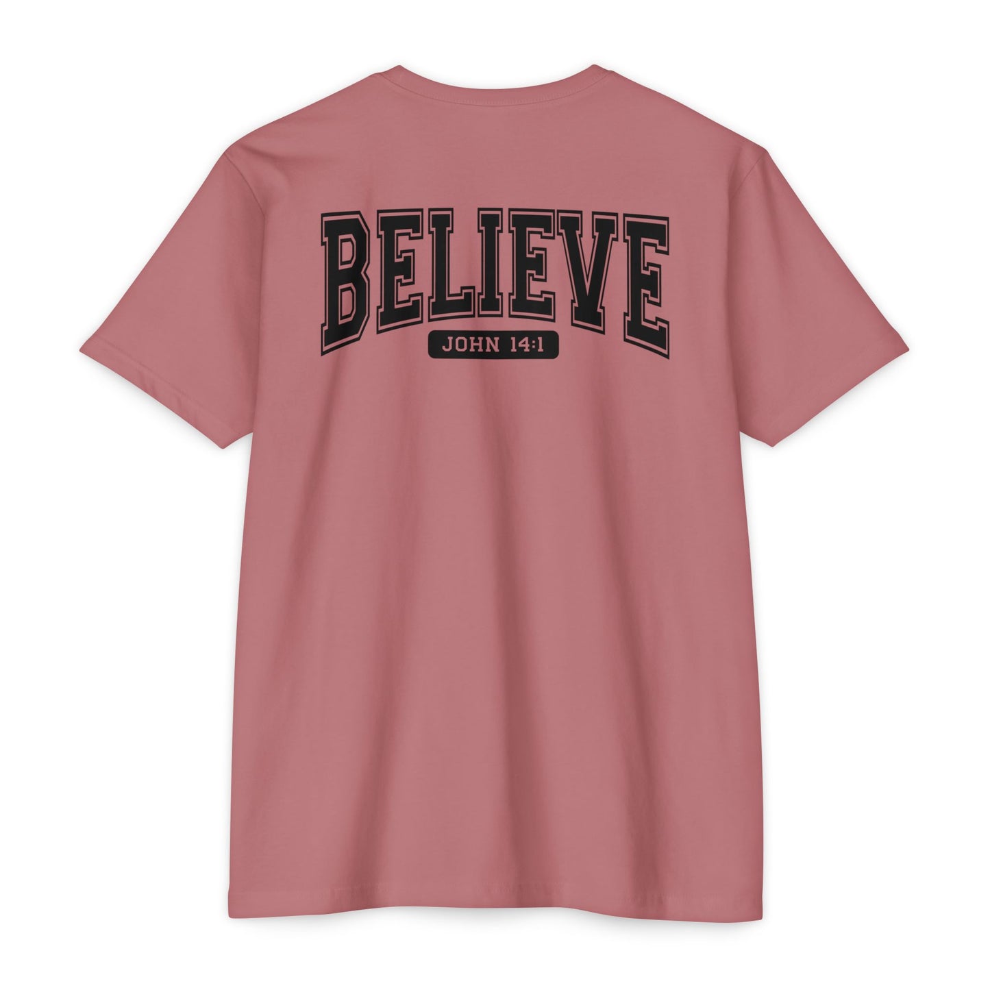 Believe John 14:1 T-Shirt — Faith-Inspired Biblical Tee