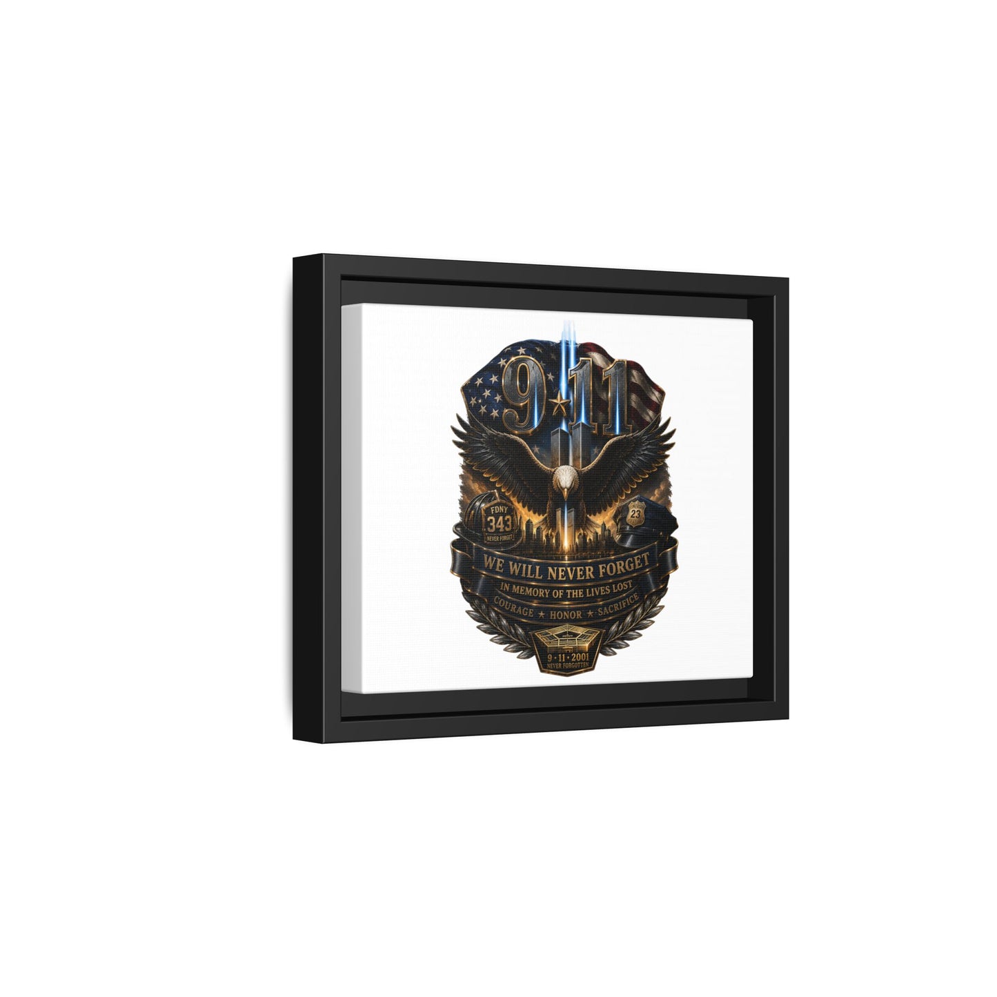 9/11 We Will Never Forget Matte Framed Canvas - Memorial Tribute Wall Art