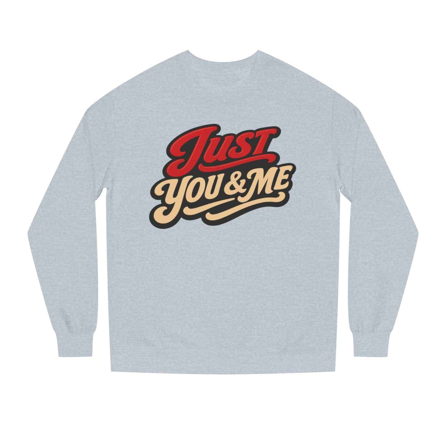 Just You & Me Sweatshirt – Retro Couples Crewneck