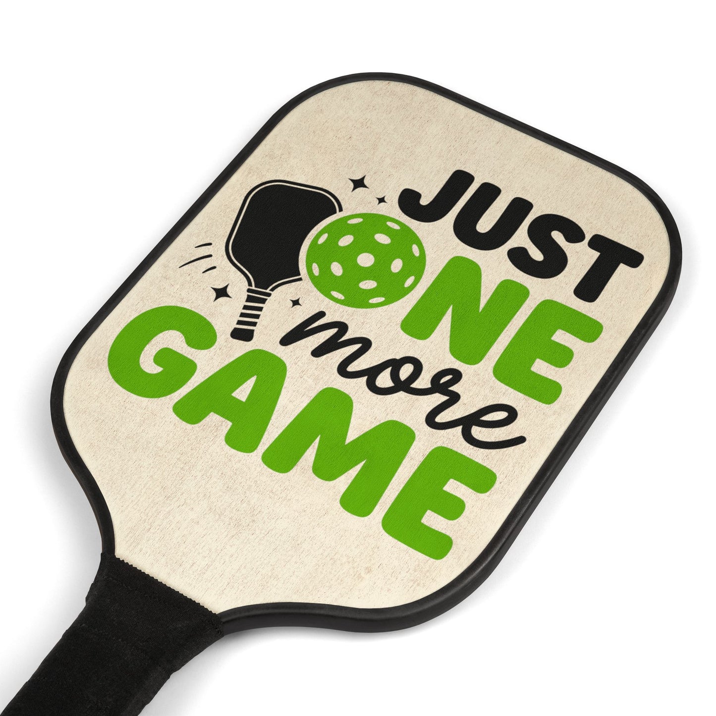 Pickleball Paddle Set - "Just One More Game" Graphic Paddle Kit (2 Pack)