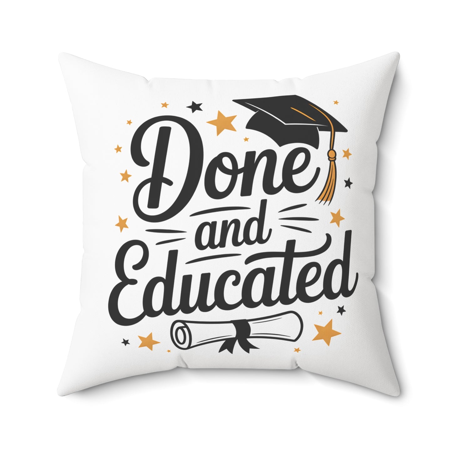 Done and Educated Graduation Pillow — Square Decorative Throw Pillow with Cap & Diploma Design