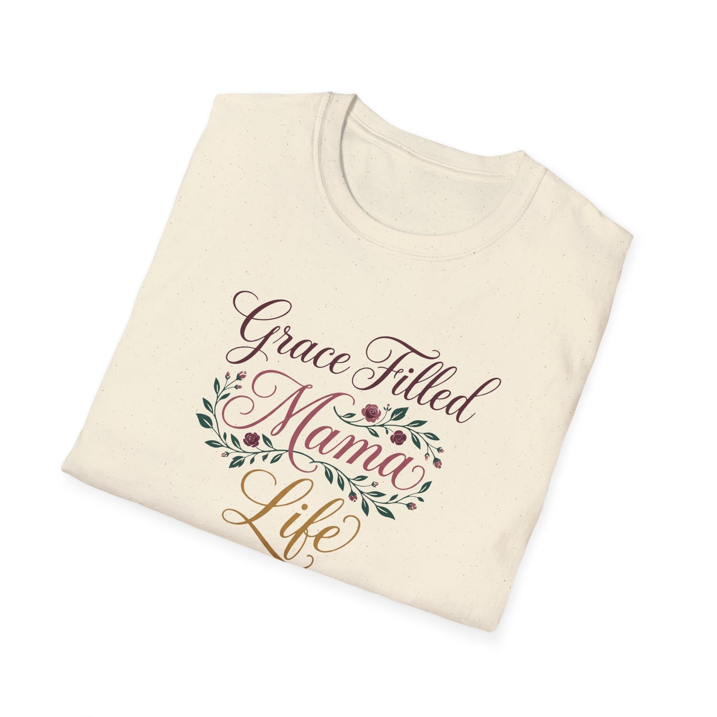 Grace-Filled Mama Life T-Shirt
