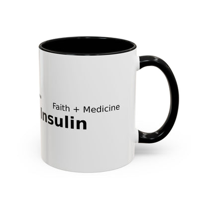 Accent Coffee Mug — “Faith + Medicine: Insulin Saves” Black-Accent Mug (11/15 oz)