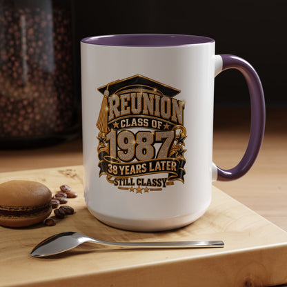 Class of 1987 Reunion Coffee Mug — 38 Years Later, Still Classy Accent Mug