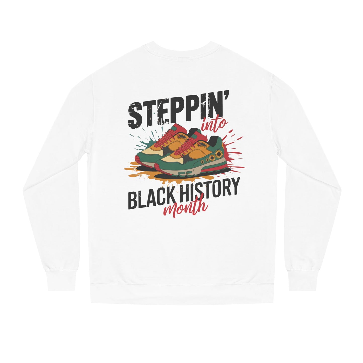 Steppin' into Black History Month Sweatshirt