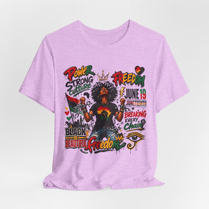 Juneteenth Freedom T-Shirt — Black Is Beautiful Graphic Tee