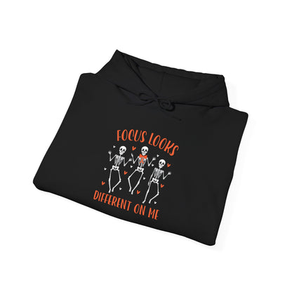 Focus Looks Different on Me Hoodie