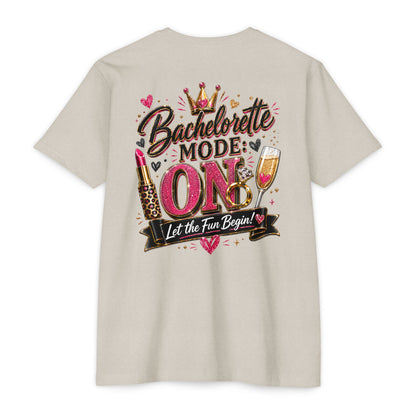 Bachelorette Mode On T-Shirt — 'Let the Fun Begin' Bachelorette Party Tee