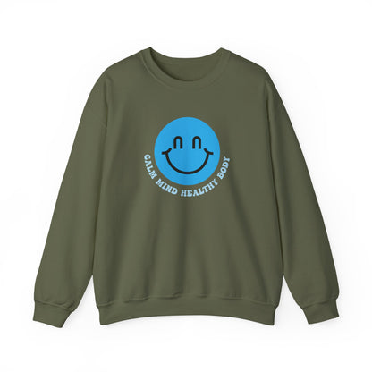 Calm Mind Healthy Body Sweatshirt