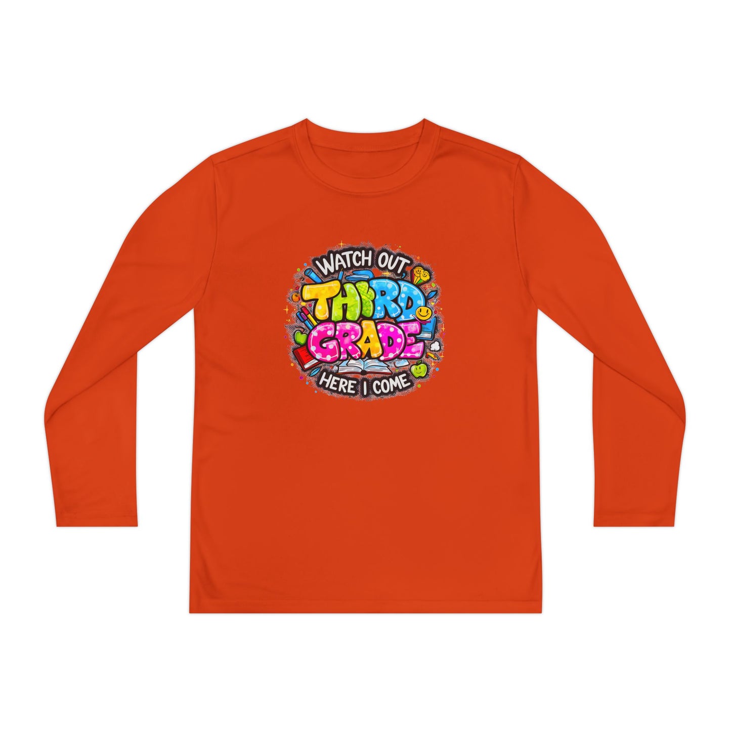 Youth Long Sleeve Tee — "Watch Out Third Grade Here I Come" Back-to-School Shirt