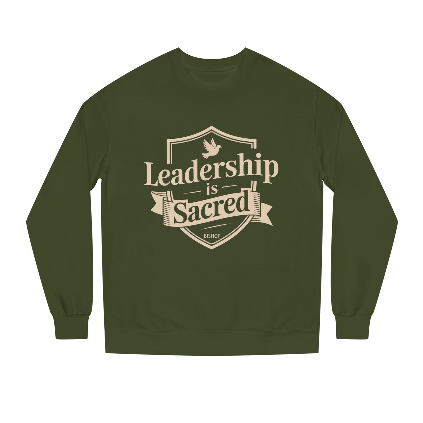 Leadership Is Sacred Crewneck Sweatshirt – Inspirational Christian Faith Quote Pullover