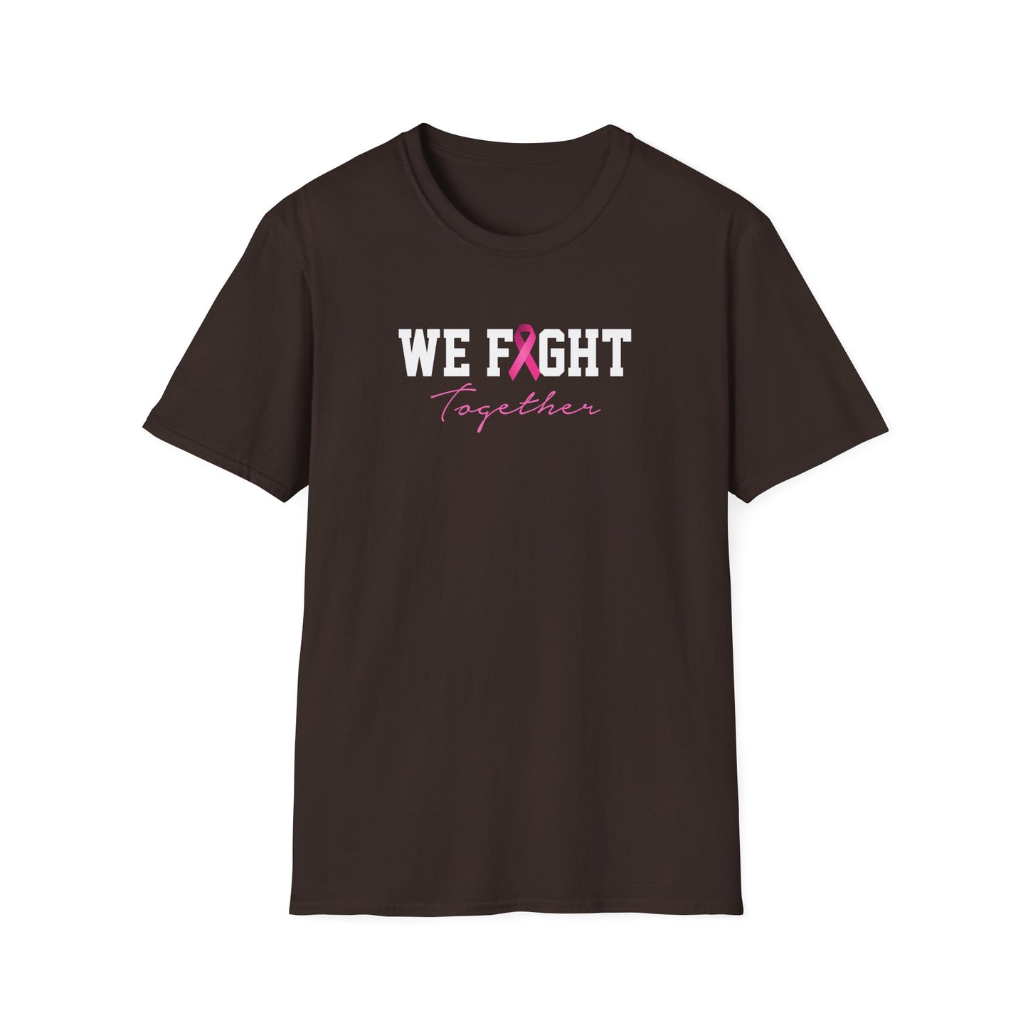 We Fight Together T-Shirt