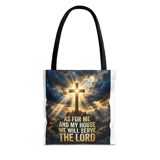 "As For Me And My House We Will Serve The Lord" Tote Bag